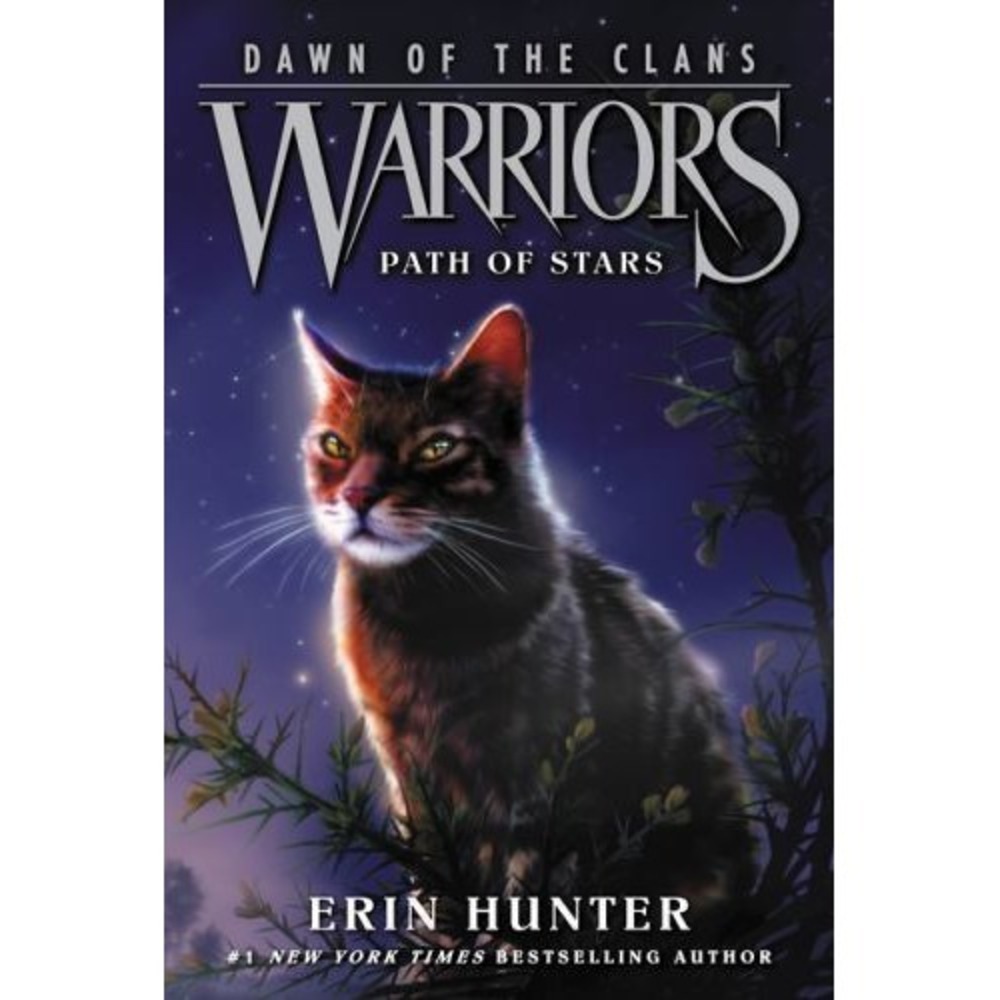 Warriors: Dawn of the Clans #6: Path of Stars by‎ Hunter, Erin
